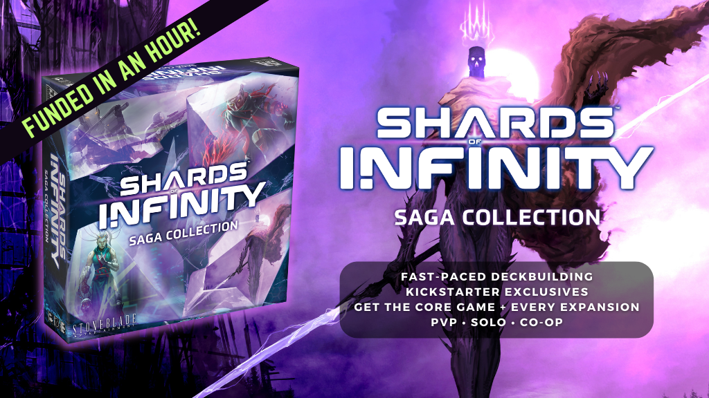 Kickstarter! Shards of Infinity Saga Collection